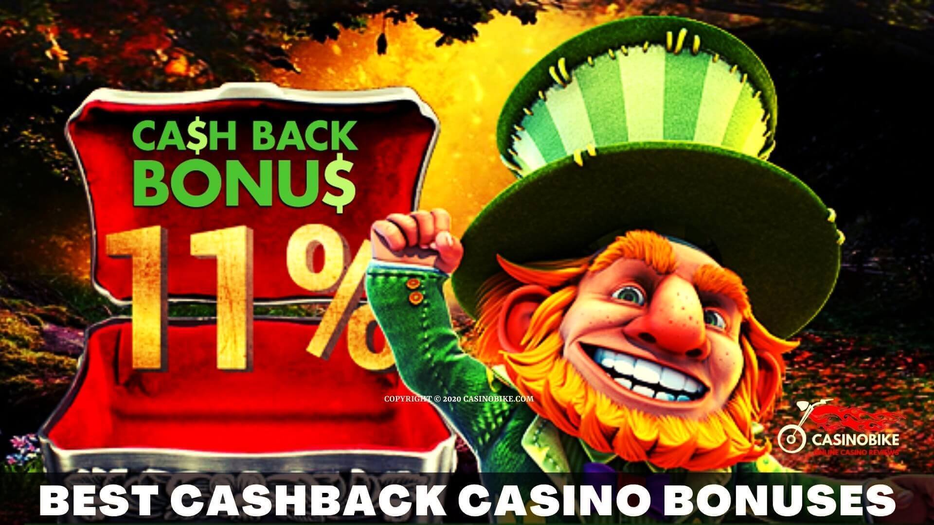 Best Cashback Casino Bonuses