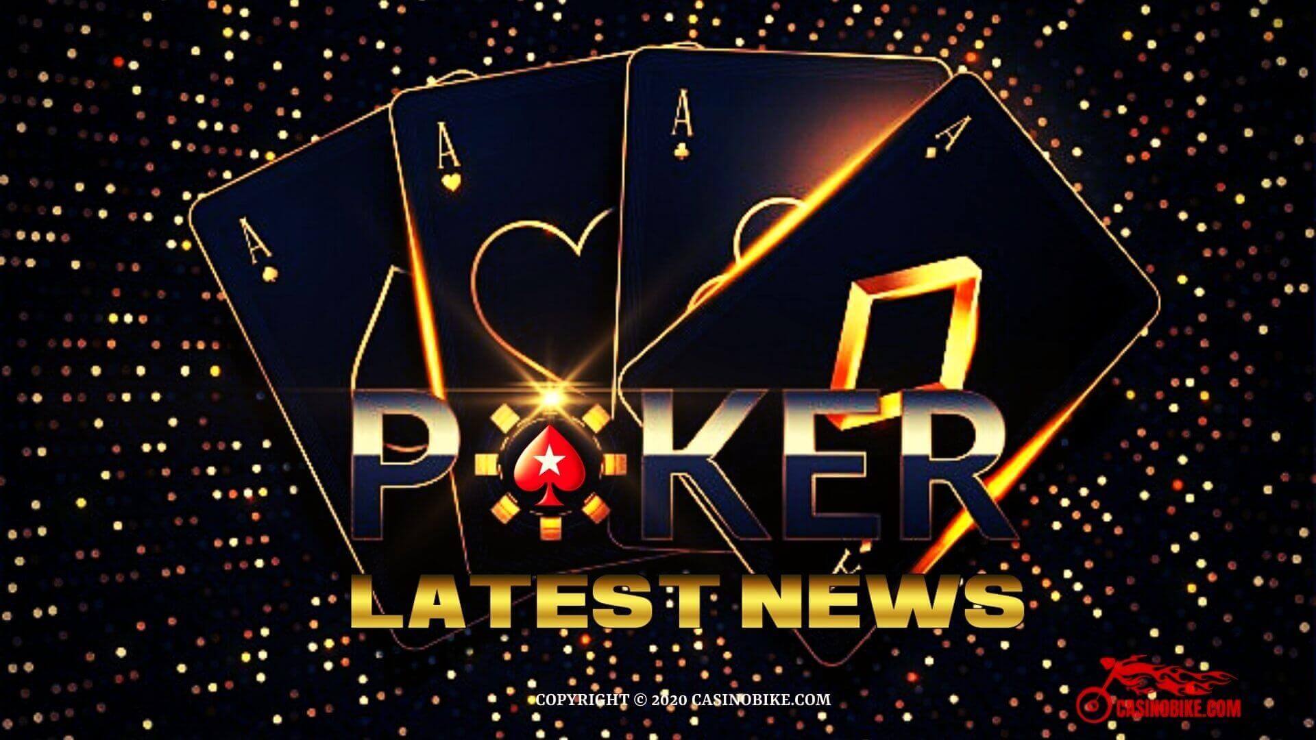 Poker Latest News