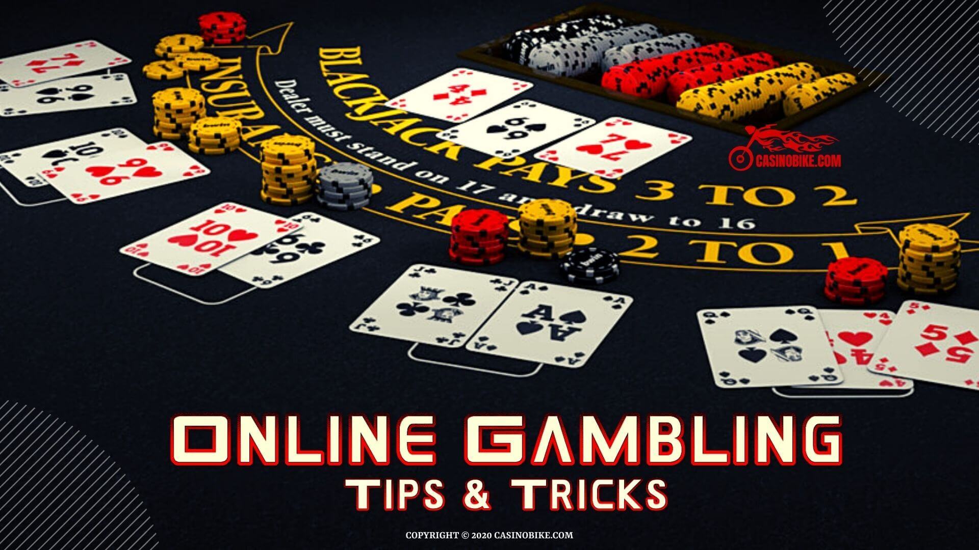 Online Gambling Tips And Tricks
