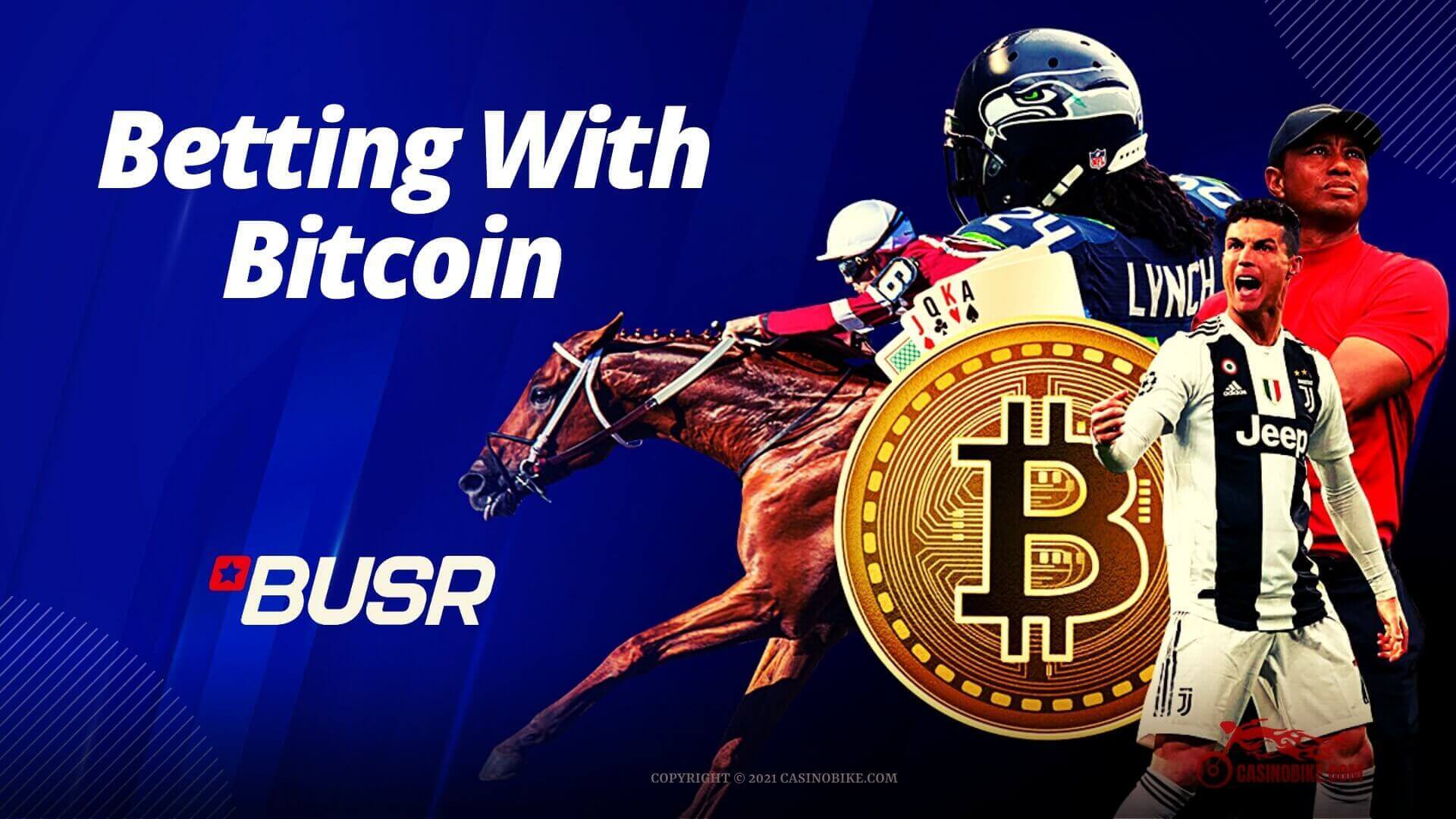 Betting With Bitcoin at BUSR Sportsbook
