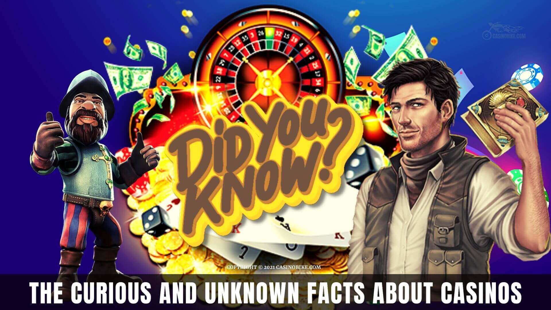 Facts About Casinos That You Probably Didn't Know