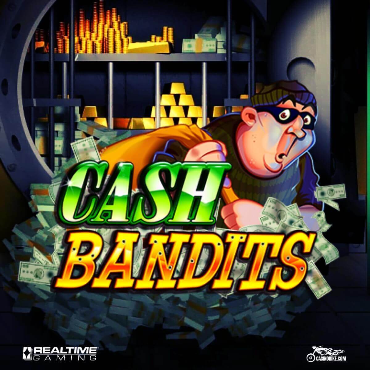 Cash Bandits Slot by Real Time Gaming