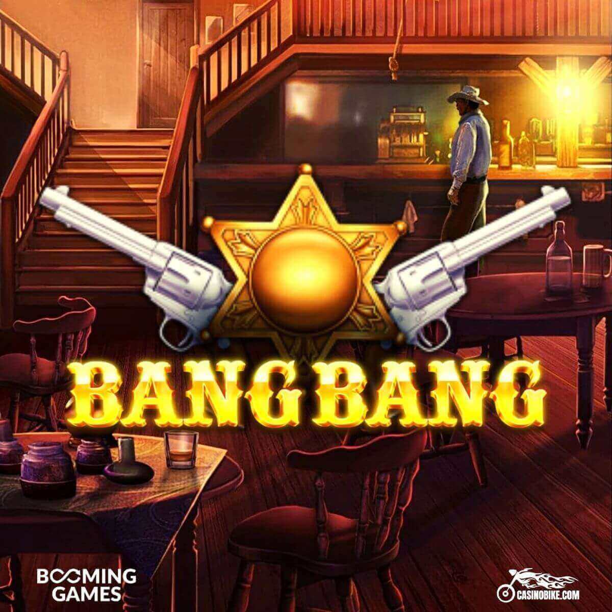 Bang Bang Slot by Booming Games