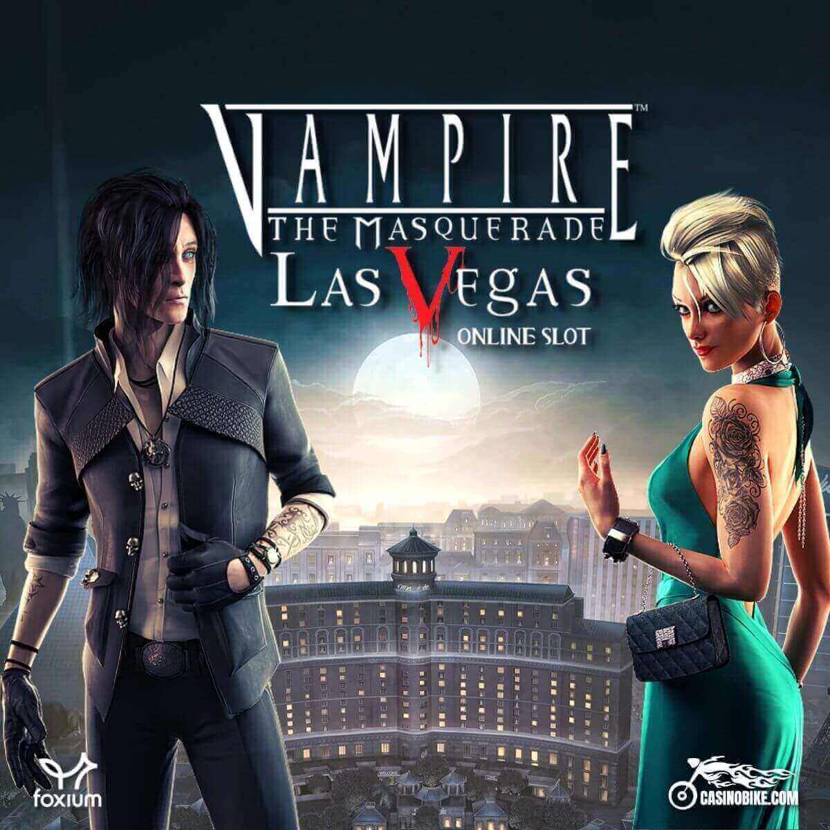 Vampire The Masquerade   Las Vegas Slot by Foxium Games