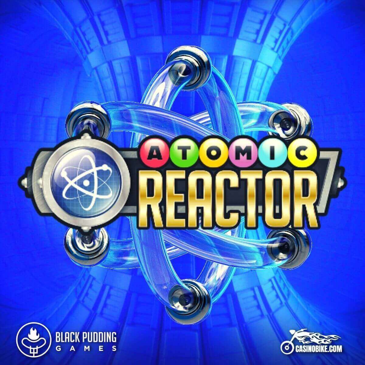 Atomic Reactor Slot by Black Pudding Games
