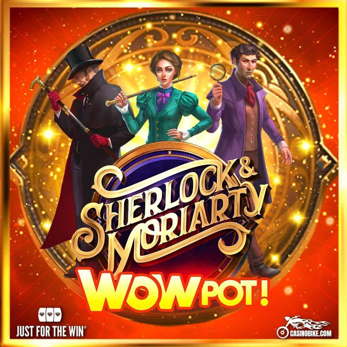 Sherlock & Moriarty Wowpot Slot by  Just For The Win