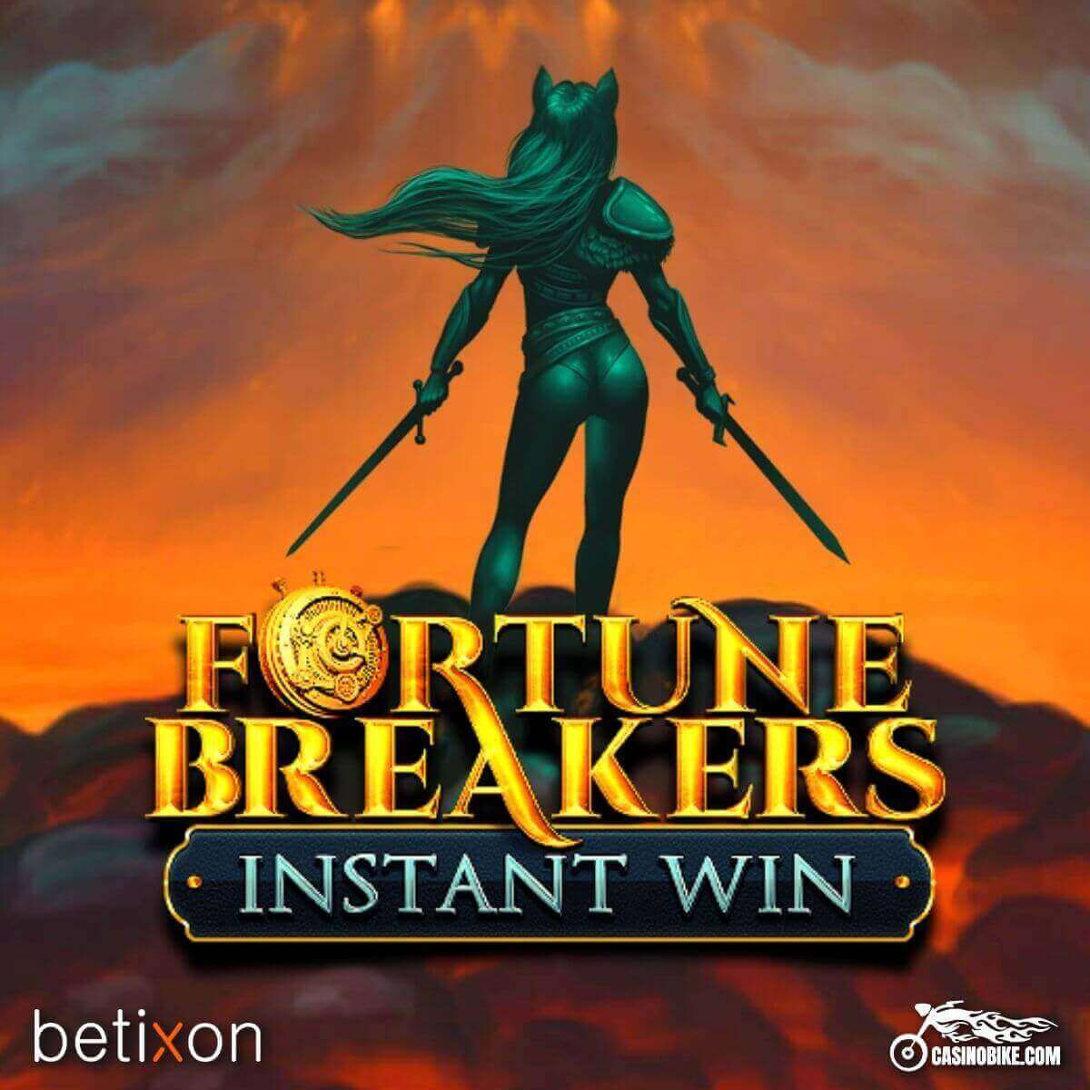 Fortune Breakers Instant Win Slot by BetiXon